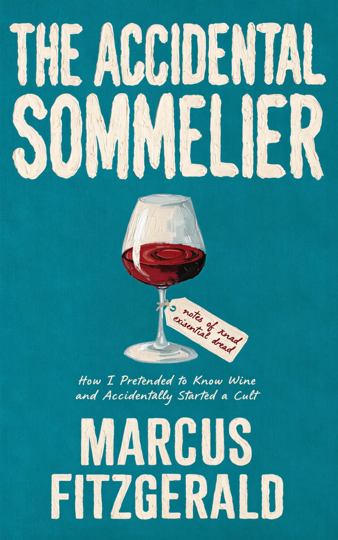 AI book cover generator contemporary fiction romance: teal background with cream serif typography, red wine glass with tag, minimalist design for "The Accidental Sommelier"