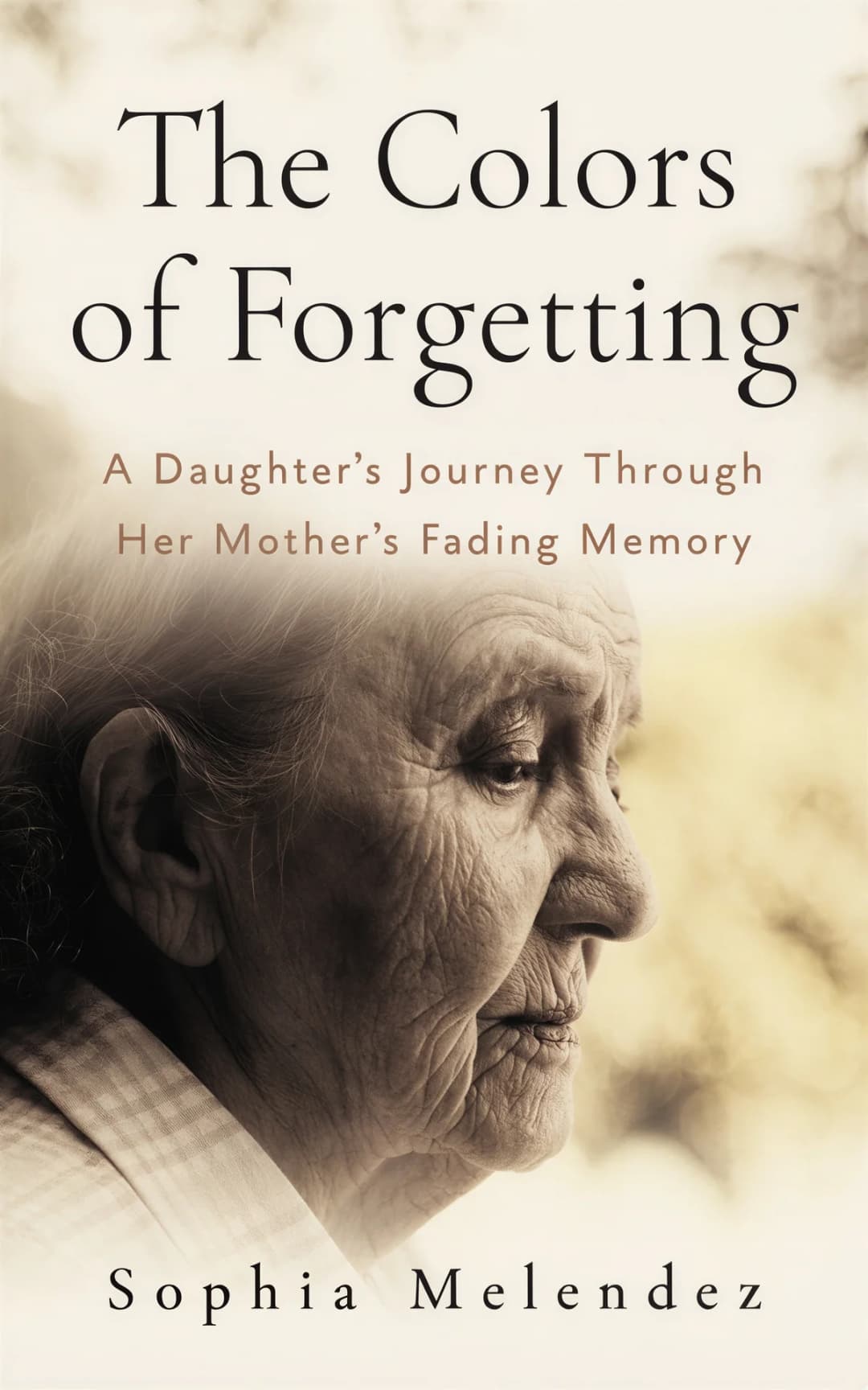 AI book cover generator biography photo portrait: elderly woman's profile in sepia tones with soft focus background for 'The Colors of Forgetting'.
