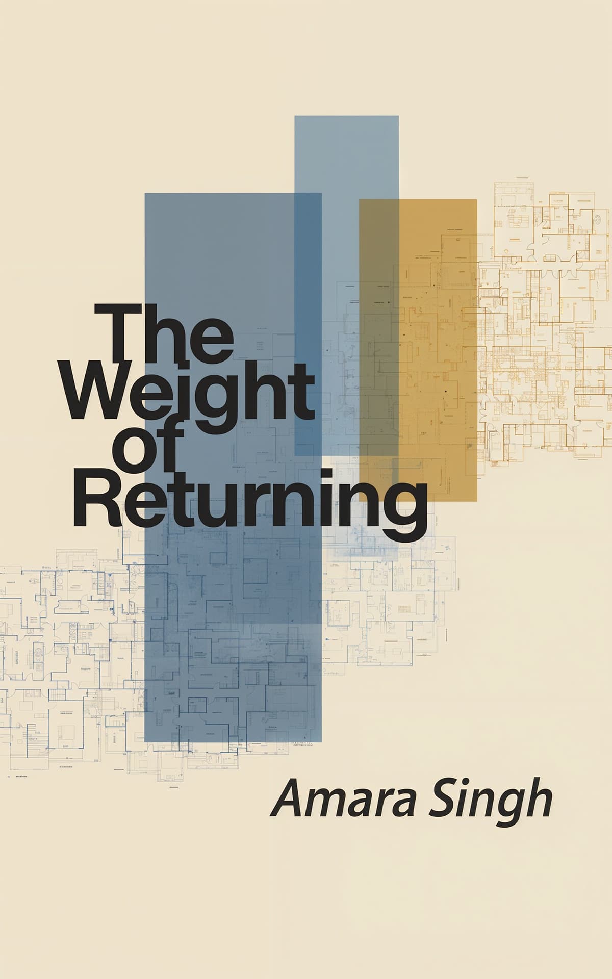 AI book cover generator minimalist literary fiction: layered translucent rectangles over blueprint plans for "The Weight of Returning".