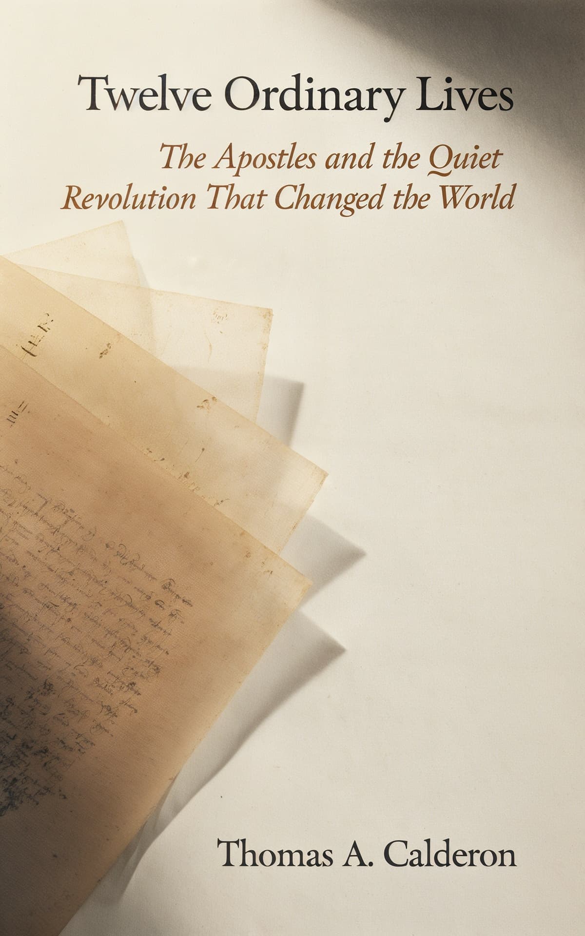 AI book cover generator Religion & Spirituality minimal: aged parchment manuscript pages evoking historical reflection for "Twelve Ordinary Lives".