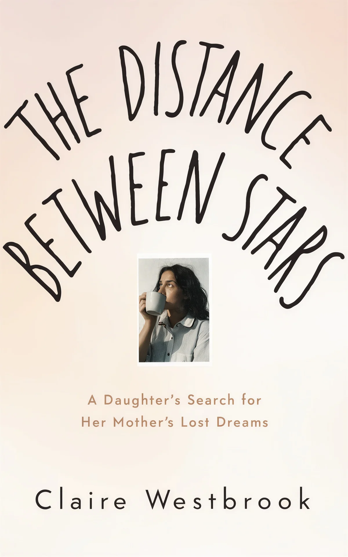 AI book cover generator biography snapshot lettering: woman drinking from mug with hand-drawn circular text overlay on cream background for 'The Distance Between Stars'.
